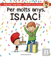 Per Molts Anys, Isaac!