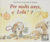 Per Molts Anys. Lola