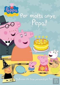 Bertrand.pt - Per Molts Anys, Pepa! (La Porqueta Pepa. Activitats)