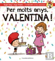 Per Molts Anys, Valentina!