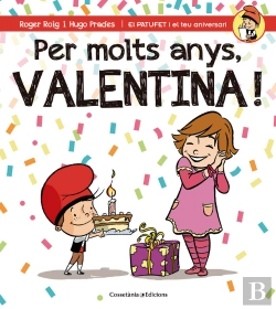 Bertrand.pt - Per Molts Anys, Valentina!