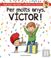Per Molts Anys, Víctor!