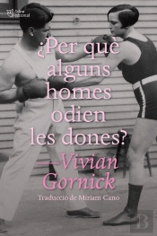 ¿Per Que Alguns Homes Odien Les Dones?