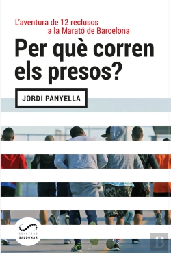 Bertrand.pt - Per Què Corren Els Presos?
