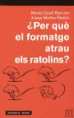 Bertrand.pt - Per Què El Formatge Atrau Els Ratolins?
