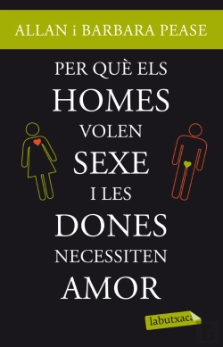 Bertrand.pt - Per Què Els Homes Volen Sexe I Les Dones Necessiten Amor?