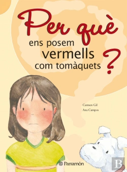 Bertrand.pt - Per Què Ens Posem Vermells Com Tomàquets?