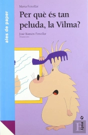 Per Què És Tan Peluda, La Vilma?