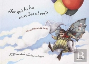 Per Què Hi Ha Estrelles Al Cel? Llibre Dels Oficis Curiosos