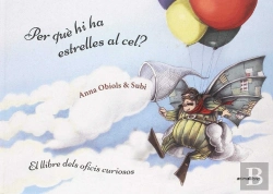 Bertrand.pt - Per Què Hi Ha Estrelles Al Cel? Llibre Dels Oficis Curiosos