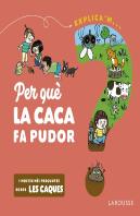 Per Que La Caca Fa Pudor?