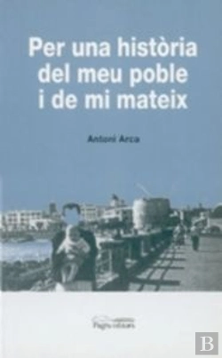 Bertrand.pt - Per Una Història Del Meu Poble I De Mateix