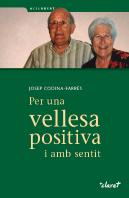 Per Una Vellesa Positiva I Amb Sentit
