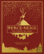 Perce-Neige : Un Conte De Noël
