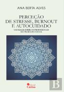 Perceção de Stresse, Burnout e Autocuidado