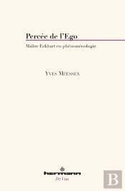 Percée De L'Ego : Maître Eckhart En Phénoménologie
