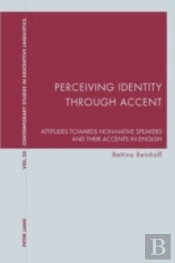 Perceiving Identity Through Accent