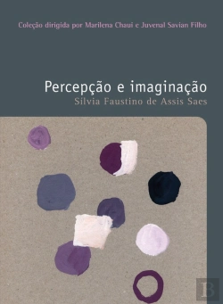 Bertrand.pt - Percepção E Imaginação