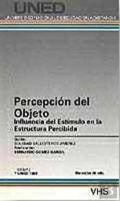 Percepción Del Objeto. Influencia Del Est¡Mulo En La Estructura Percibida