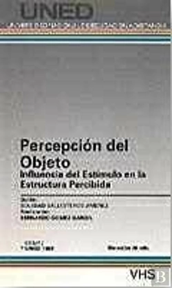 Bertrand.pt - Percepción Del Objeto. Influencia Del Est¡Mulo En La Estructura Percibida