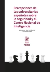 Percepciones De Los Universitarios Españoles Sobre La Seguri