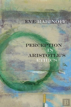 Bertrand.pt - Perception In Aristotle'S Ethics