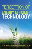 Perception Of Energy Experts On The Adoption Of Energy Efficient Technology