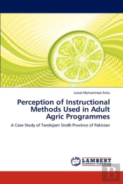Perception Of Instructional Methods Used In Adult Agric Programmes