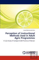 Perception Of Instructional Methods Used In Adult Agric Programmes