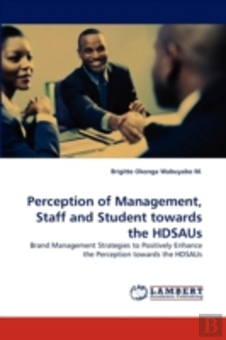Bertrand.pt - Perception Of Management, Staff And Student Towards The Hdsaus