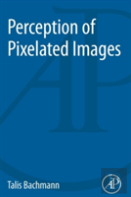 Perception Of Pixelated Images