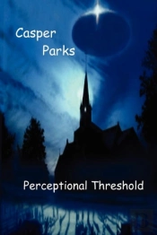 Perceptional Threshold: The Questioning
