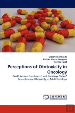 Bertrand.pt - Perceptions Of Ototoxicity In Oncology
