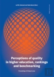 Perceptions Of Quality In Higher Education, Rankings & Benchmarking