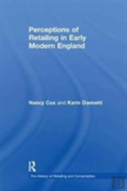 Bertrand.pt - Perceptions Of Retailing In Early Modern England