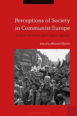 Bertrand.pt - Perceptions Of Society In Communist Europe