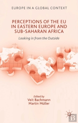 Bertrand.pt - Perceptions Of The Eu In Eastern Europe And Sub-Saharan Africa
