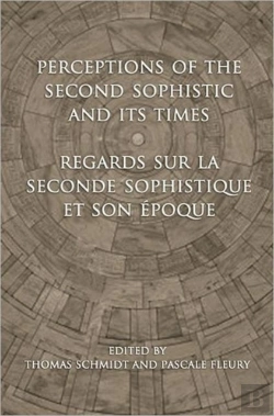 Bertrand.pt - Perceptions Of The Second Sophistic And Its Times - Regards Sur La Seconde Sophistique Et Son Epoque