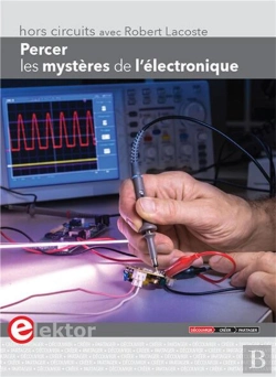Bertrand.pt - Percer Les Mystères De L'Électronique ; Hors-Circuits Avec Robert Lacoste