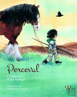 Bertrand.pt - Perceval, L'Enfance D'Un Rêveur