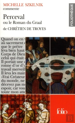 Bertrand.pt - Perceval Ou Le Roman Du Graal De Chrétien De Troyes (Essai Et Dossier)