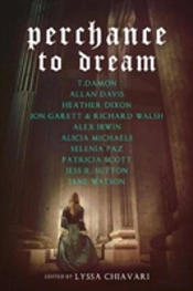 Perchance To Dream