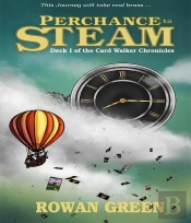 Perchance To Steam