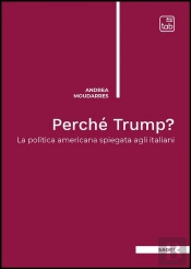 Perché Trump?
