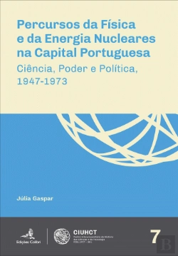 Bertrand.pt - Percursos da Física e da Energia Nucleares na Capital Portuguesa