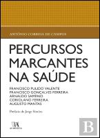 Percursos Marcantes da Saúde