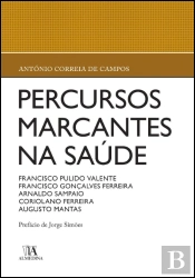 Percursos Marcantes da Saúde