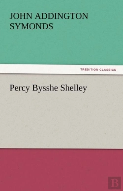 Bertrand.pt - Percy Bysshe Shelley