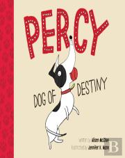 Percy, Dog Of Destiny