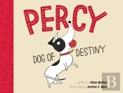 Percy, Dog Of Destiny